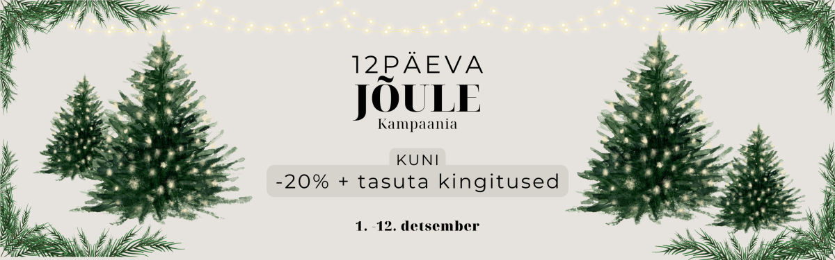 12 PÄEVA JÕULE KAMPAANIA!